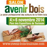 Salon avenir bois. Du 4 au 6 novembre 2014 à Toulouse. Haute-Garonne. 